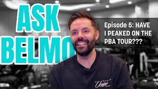 Ask Belmo: Episode 5 (HAVE I PEAKED ON THE PBA TOUR???) | Jason Belmonte by Jason Belmonte 15,334 views 2 weeks ago 21 minutes