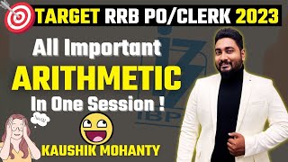 All Important Arithmetic in One Session For RRB PO/Clerk 2023 By Kaushik Mohanty @CareerDefiner