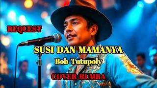 SUSI AND HER MOM - BOB TUTUPOLY - RUMBA COVER || SWAMEDHA #bobtutupoly #swamedha #cover