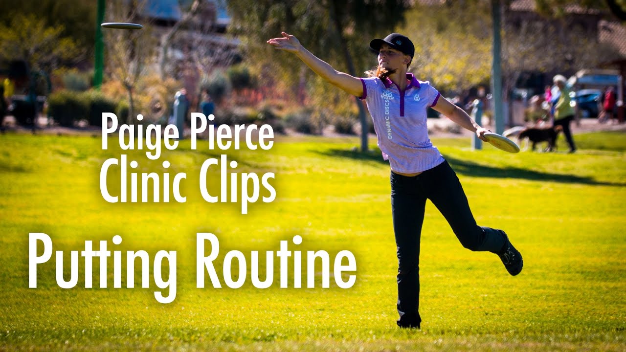 Paige Pierce Disc Golf Clinic Clips | Putting Routine