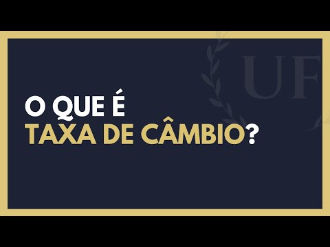 Vídeo: Como As Taxas De Câmbio São Definidas