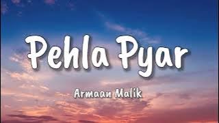 Pehla Pyar lyrics | Kabir Singh | Shahid Kapoor, Kiara Advani | Armaan Malik