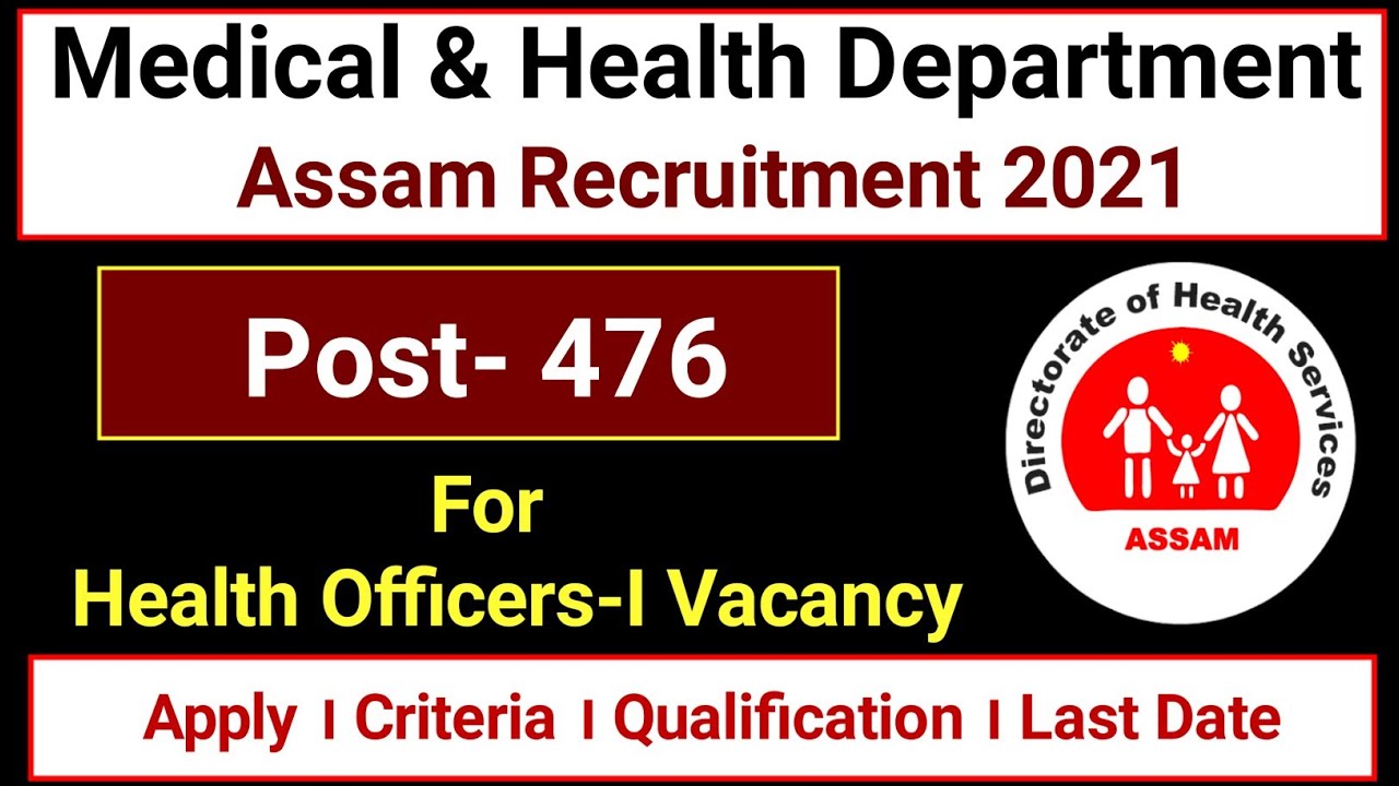 MHRB Assam Recruitment 2021 For 476 Medical & Health Officer-I Online Apply | Assam Govt Jobs 2021
