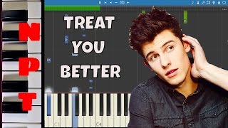 Shawn Mendes - Treat You Better - Piano Tutorial