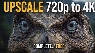 How to Upscale 720p to 4K Completely Free (AI Video Upscaler 2026)