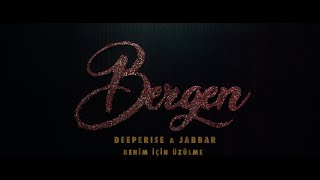 Deeperise & Jabbar - Benim İçin Üzülme