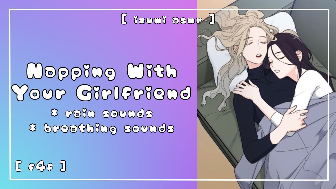 ASMR: napping with your girlfriend [rainy day] [breathing sounds] [f4f]