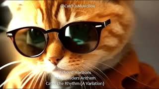 Echoed Horizons - Waves Riders Anthem - Catch the Rhythm (A Variation)