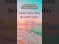 Notice One Beautiful Thing Today — And Let It Shift Your Mood #positiveenergy