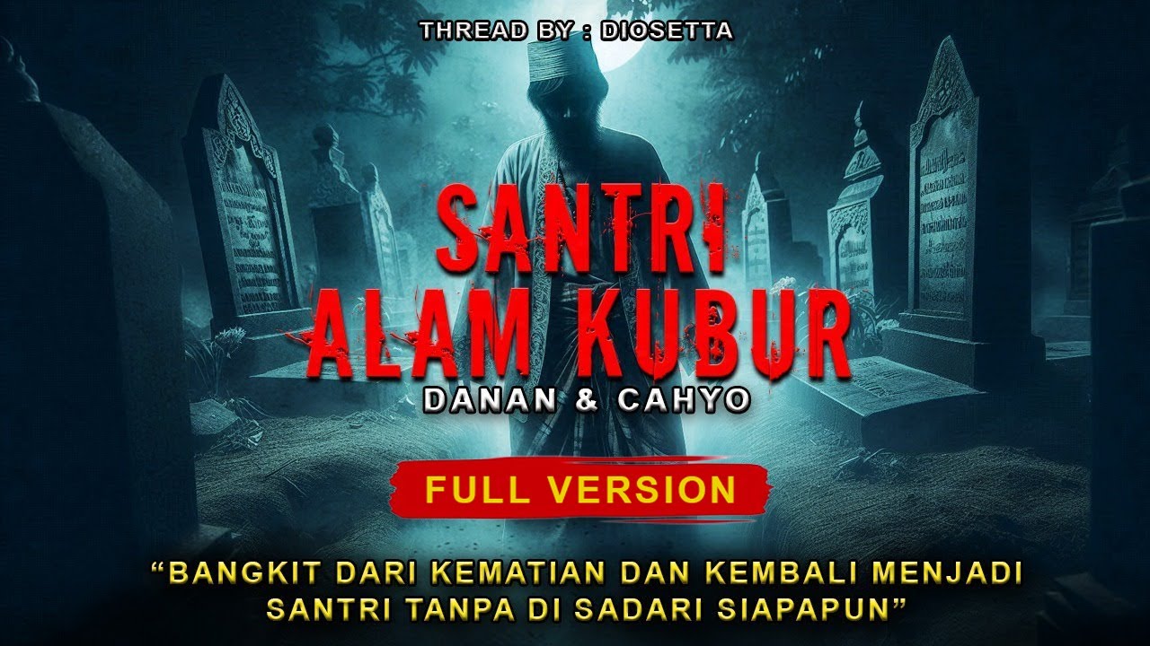 NGERI ❗ADA SOSOK YANG BUKAN MANUSIA DI ANTARA PARA SANTRI || FULL VERSION
