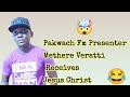 Methere Veratti Received Jesus Christ On Palm Sunday 😂 |Pakwach FM Presenter