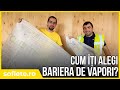 Cum îți alegi bariera de vapori?