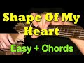 "Shape Of My Heart" (Sting), Easy Guitar Cover, Solo/Chords + TAB by GuitarNick