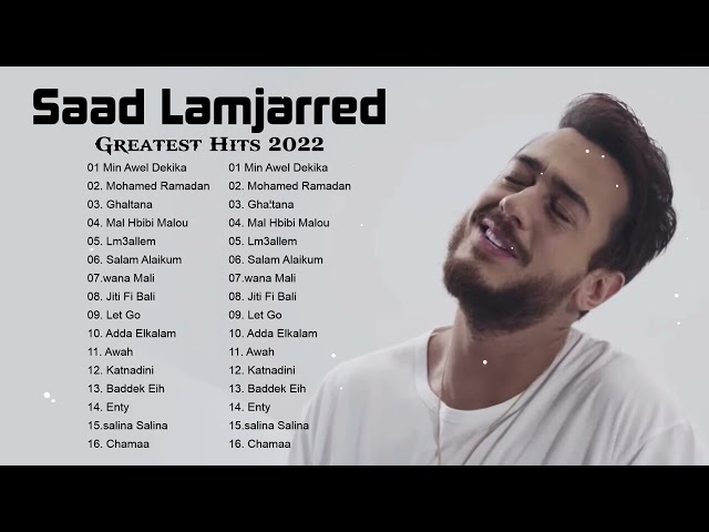 Saad Lamjarred - Top Hits Songs 2023 /  سعد لمجرد توب هيتس أغاني 2023 class=