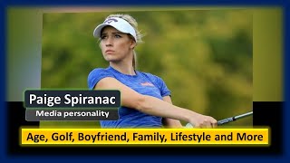 Paige Spiranac: Age, Bio, Lifestyle, Boyfriend And More । Women's Golf
