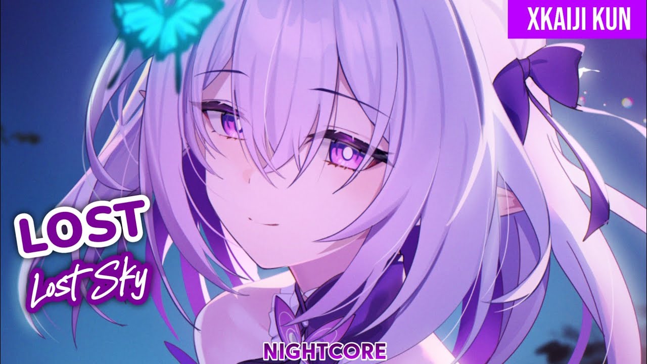 Nightcore - Lost (Lost Sky)