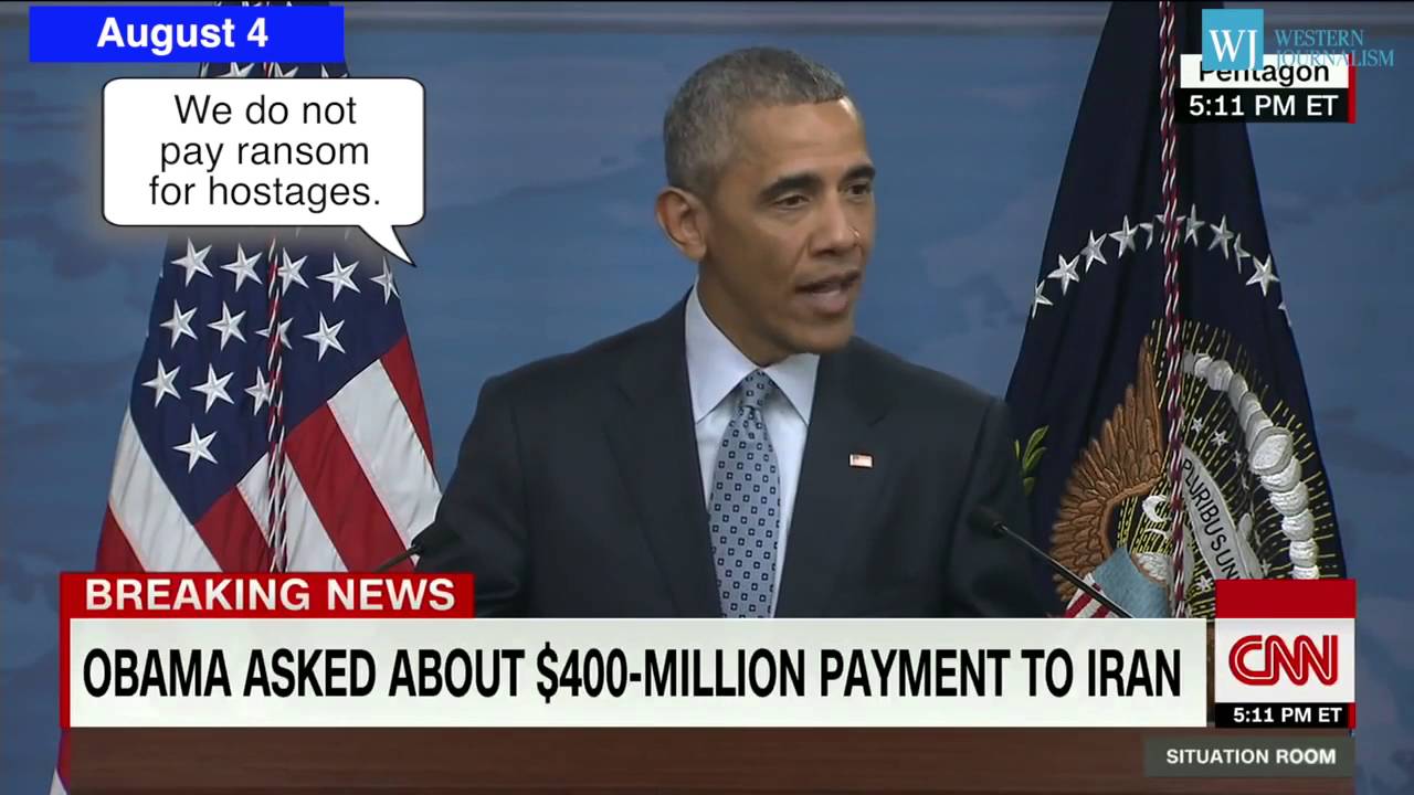 Obama Administration Finally Admits 400M To Iran Was Ransom For ...