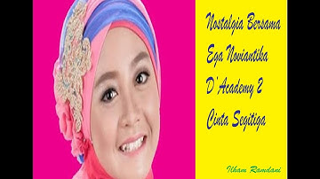 Ega Noviantika_Cinta Segitiga ( konser Wilcard D