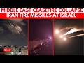 Middle East War Resumes LIVE | Iran Launches Missiles At Israel | Ceasefire Collapse | Lebanon