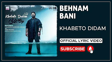 Behnam Bani - Khabeto Didam I Lyrics Video ( بهنام بانی - خوابتو دیدم )