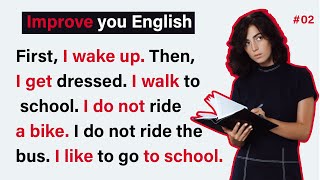 Improve Your English (My day) English Listening Skills  Practice Speaking Skills Everyday