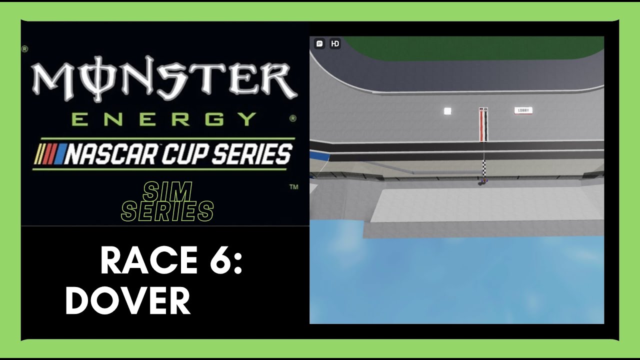 ROBLOX NASCAR Monster Energy Cup Series S5 (Sim Series) @ Dover - YouTube