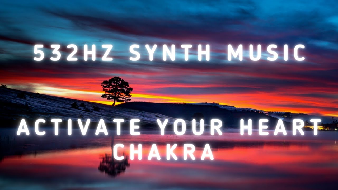 Calming Music 532Hz Heart Chakra, [Synth Music With Bird Sounds] For ...