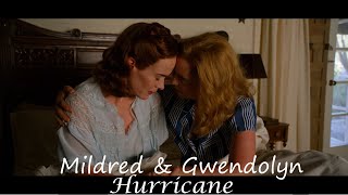 Mildred & Gwendolyn - Hurricane