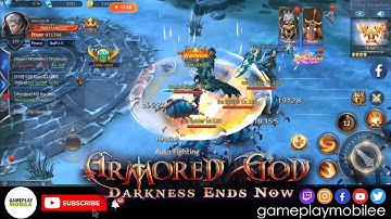 Armored God GAMEPLAY (Android/IOS Mobile MMORPG Game) - Part 4