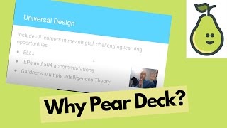 Why Pear Deck?