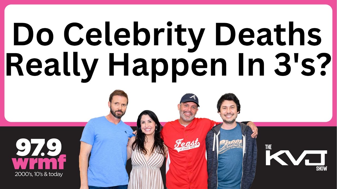 Do Celebs Die In Threes?