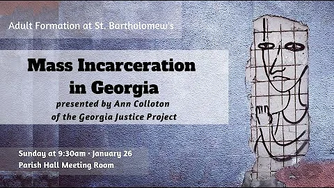Mass Incarceration in Georgia