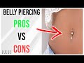 Navel (Belly) Piercing 👍Pros & Cons👎