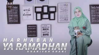 MARHABAN YA RAMADHAN versi Mayada (Cover) Khanifah khani