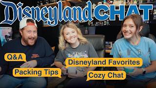 Getting Ready for Disneyland! 🏰 Packing, Planning & Q&A