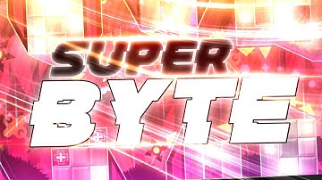 Superbyte by Klafterno, sequel of his demon "Byte"!    Geometry dash