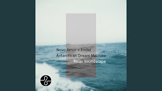 Ataraxia, Pt. 4 (Relax Soundscape)