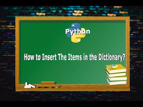 How to insert the items in the dictionary?|How to add key,value pair to ...