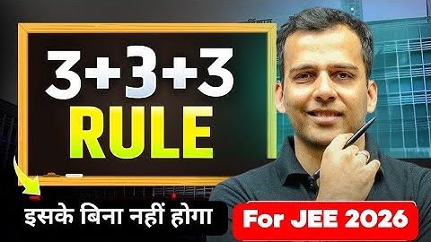 3+3+3 Rule to Crack IIT JEE ⚠️ Watch before you Fail 😰 TK Sir #jee2026 #iitjee 