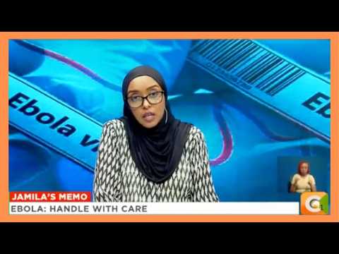 | JAMILA'S MEMO | EBOLA: HANDLE WITH CARE