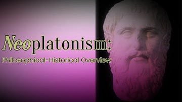 Neoplatonism: A Philosophical, Historical & Theological Introduction