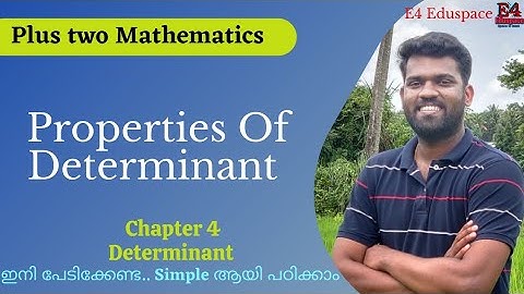 Properties Of Determinant malayalam | class 12 Mathematics| Chapter 4|Part 2|Sure Exam Question