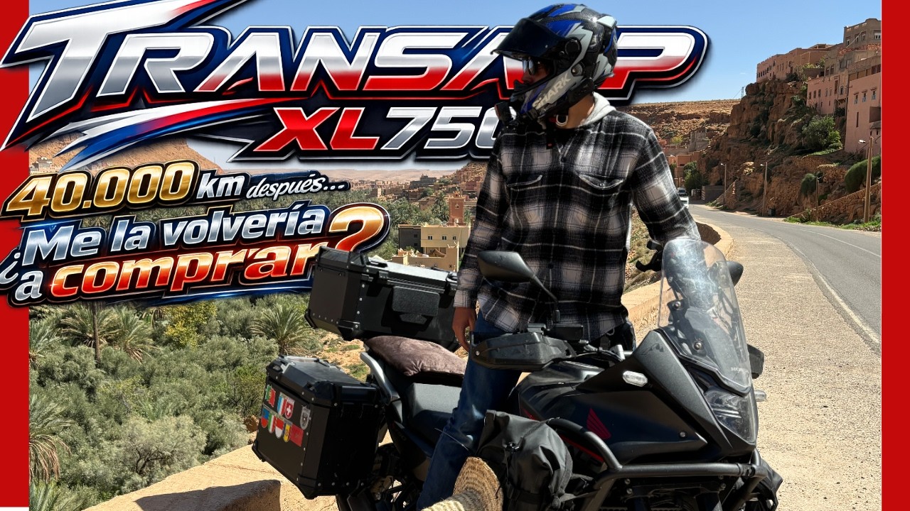 TRANSALP XL 750 [40 000 km después] ¿Me la volvería a comprar?