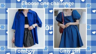 Choose one challenge 💙(all BLUE)💙✨ Tomboy or Girly girl