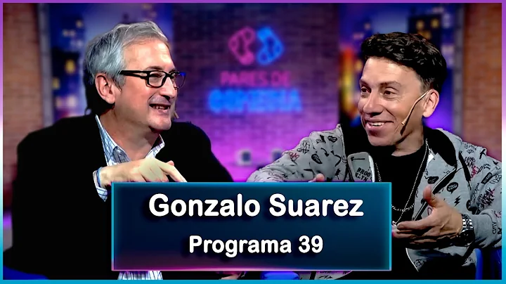 Pares de Comedia | Programa 39 | Gonzalo Surez