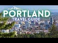 Portland Oregon Travel Guide: Best 