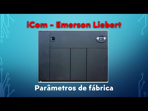 Configurar iCom Emerson Liebert Vertiv - Menu de Fabrica