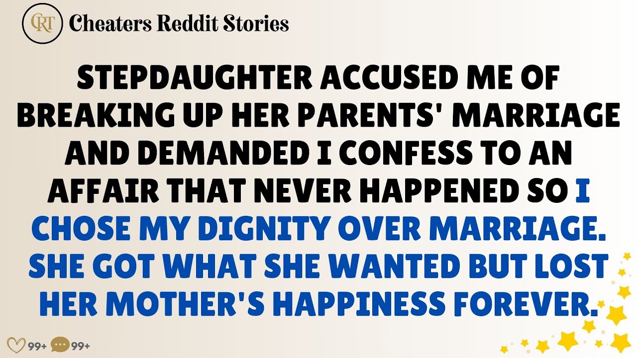 Stepdaughter Accused Me of Breaking Up Her Parents' Marriage and Demanded I Confess to an Affair..