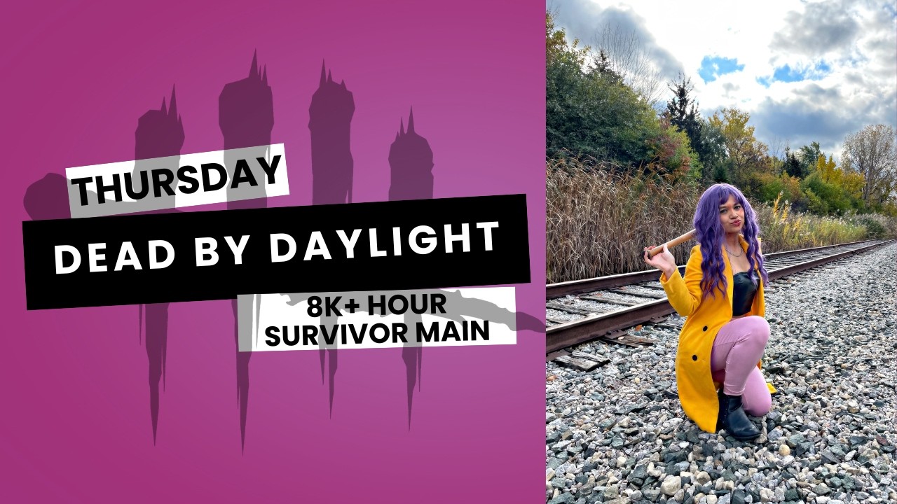 HAPPY THURSDAY THIRSTY LOOPS | Dead by Daylight