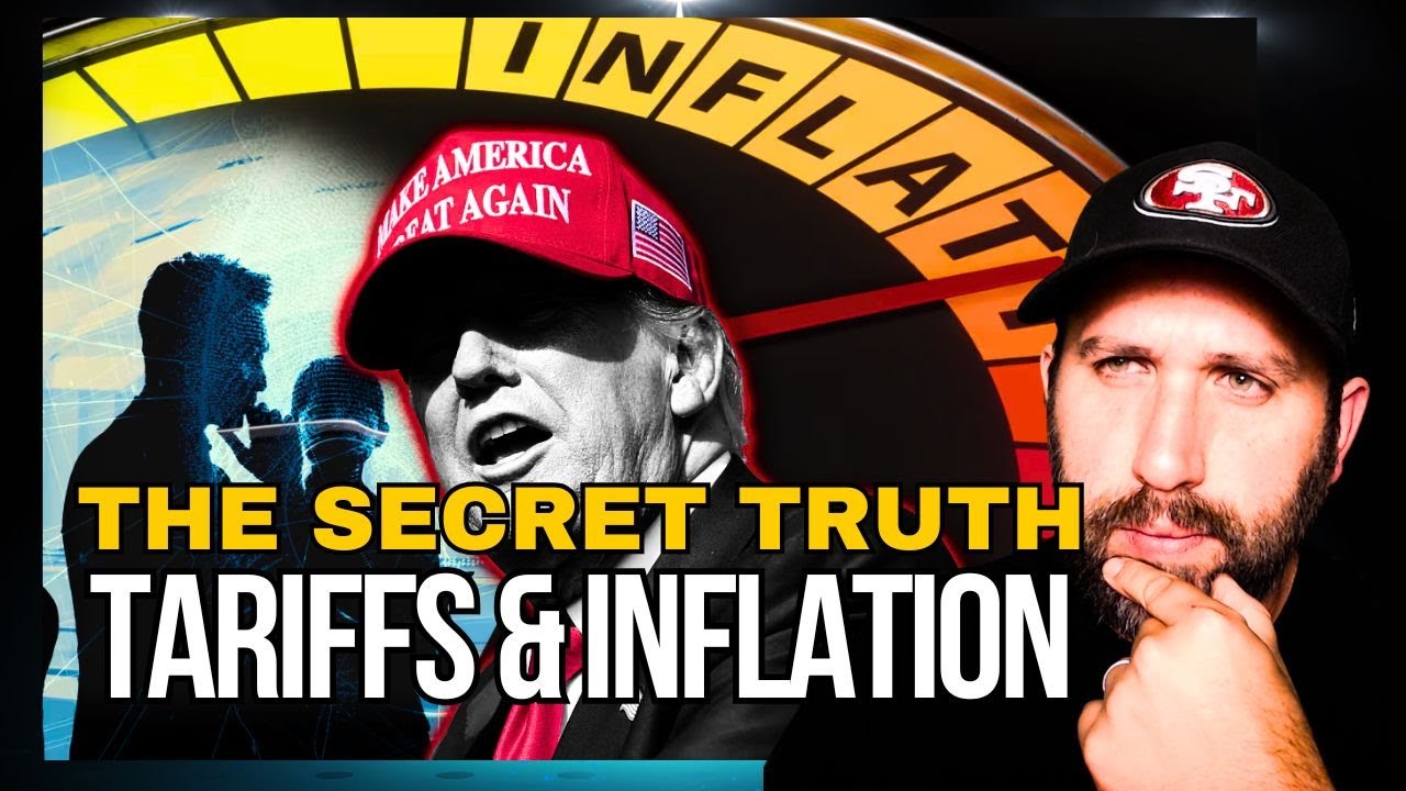 Discover the Shocking TRUTH About Tariffs and Inflation - YouTube